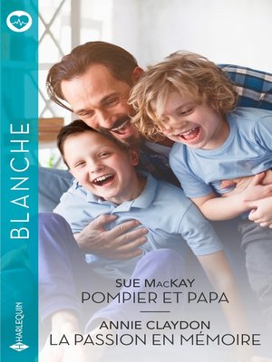 cover image of Pompier et papa--La passion en mémoire